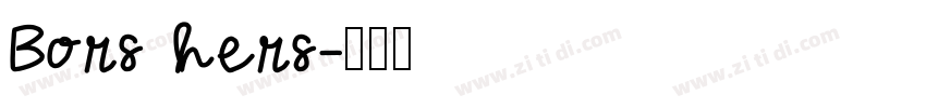 Bors hers字体转换